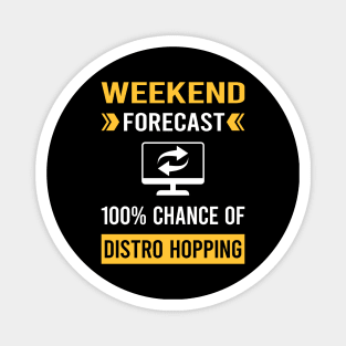 Weekend Forecast Distro Hopping Distrohopper Magnet